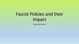 Fascist Policies and their Impact