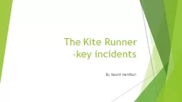The Kite Runner -key incidents