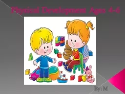 Physical Development Ages 4-6