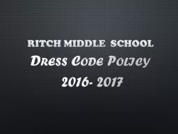 Ritch  Middle  School Dress Code Policy
