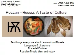 Россия  – Russia: A