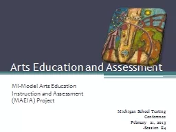 Arts Education and Assessment