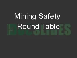 Mining Safety Round Table