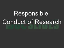 Responsible Conduct of Research