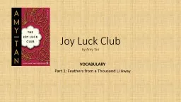 Joy Luck Club  by Amy Tan