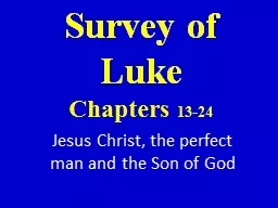 Survey of  Luke  Chapters
