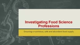 Investigating Food Science Professions