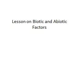 Lesson on Biotic and Abiotic Factors