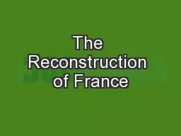 The Reconstruction of France