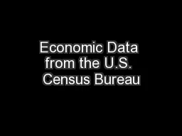 Economic Data from the U.S. Census Bureau