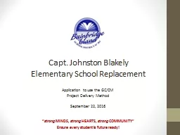Capt. Johnston Blakely  Elementary School Replacement