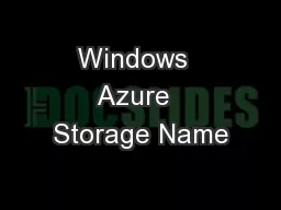 Windows  Azure  Storage Name