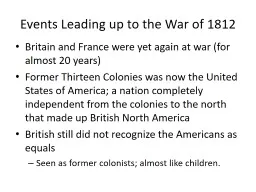 Events Leading up to the War of 1812