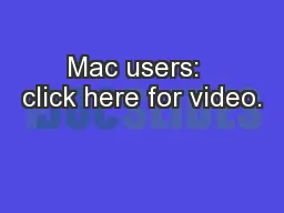 Mac users:  click here for video.