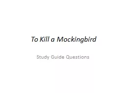 To Kill a Mockingbird Study Guide Questions