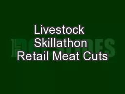 Livestock  Skillathon Retail Meat Cuts