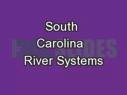 South Carolina  River Systems