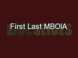 First Last MBOIA