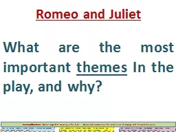 Romeo   and Juliet What are the most important
