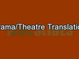 Drama/Theatre Translation