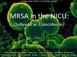 MRSA in the  NICU: Outbreak or
