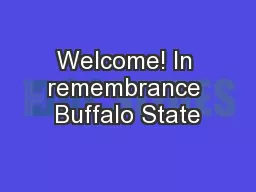 Welcome! In remembrance Buffalo State
