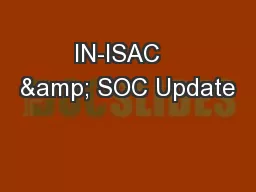 IN-ISAC   & SOC Update