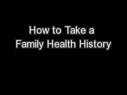 How to Take a Family Health History