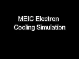 MEIC Electron Cooling Simulation
