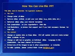 How You Can Use this PPT