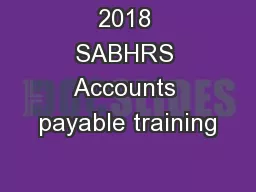 2018 SABHRS Accounts payable training