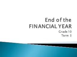 End of the  FINANCIAL YEAR