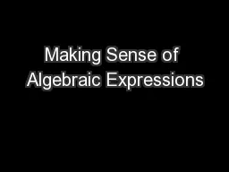 Making Sense of Algebraic Expressions