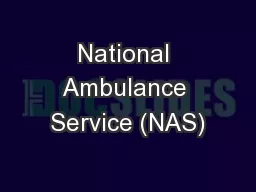National Ambulance Service (NAS)