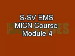 S-SV EMS MICN Course Module 4