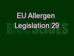 EU Allergen Legislation 29
