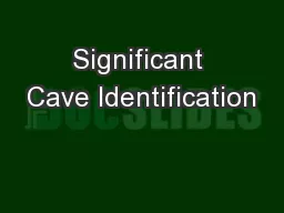Significant Cave Identification