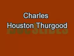 Charles Houston Thurgood