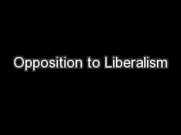 Opposition to Liberalism