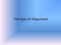 The Epic of Gilgamesh By M =Doe