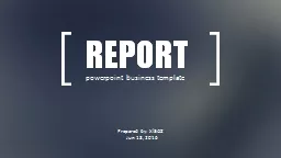 REPORT powerpoint business template