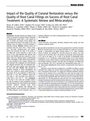 Impact of the Quality of Coronal Restoration versus th