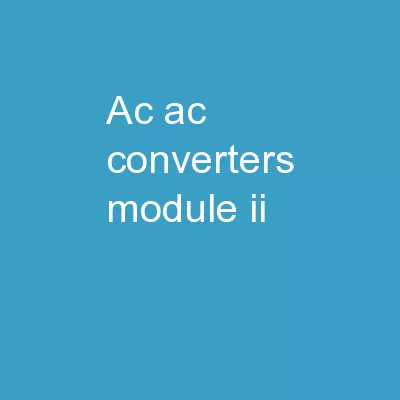 AC-AC Converters Module II