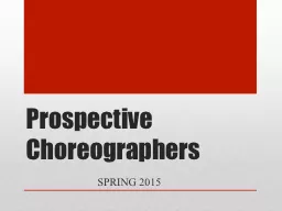 Prospective Choreographers