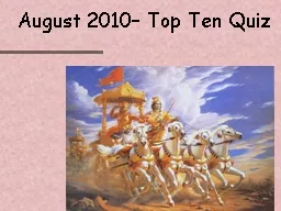 August 2010–  Top Ten Quiz
