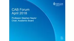 CAB Forum  April 2018 Professor Stephen Naylor