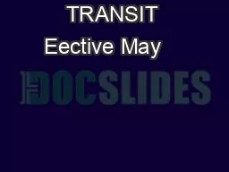 TRANSIT Eective May                                                             