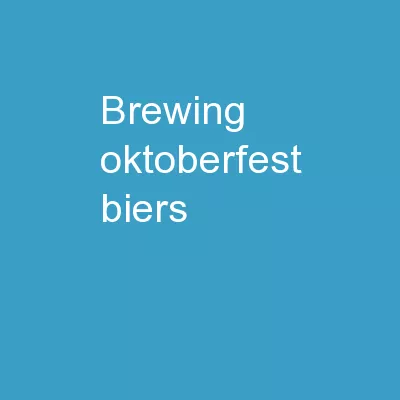 Brewing  Oktoberfest Biers
