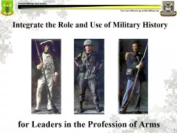 Integrate the Role and Use of Military History