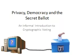 Privacy, Democracy and the Secret Ballot